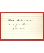 HAL  SCHUMACHER   AUTHENTICATED   HAND  SIGNED   AUTOGRAPHED   INDEX  CA... - $19.99