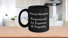 License Clinical Social Worker Gifts Case Work Mug Appreciation Empathy Espresso - £17.50 GBP+