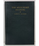The Missionary Evangel by Edwin DuBose Mouzon The Fondren Lectures - £7.98 GBP