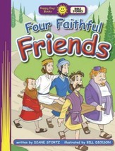 Happy Day book: Four Faithful Friends by Diane Stortz (2005, Trade Paperback) - £6.82 GBP