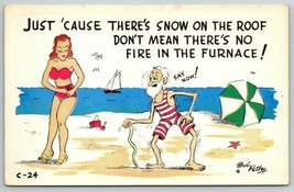 Postcard Beach Bikini Babe Oldman Snow On The Roof Don&#39;t Mean There&#39;s No Fire - £15.39 GBP