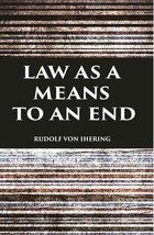 Law As A M EAN S To An End [Hardcover] - £38.83 GBP
