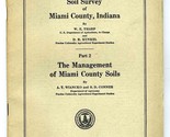 Soil Survey of Miami County Indiana &amp; Management of Soils  1927 With Maps  - $49.63