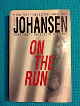 On the Run by Iris Johansen (2005, Hardcover) - £3.01 GBP