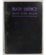 Death Sentence by Alice Duer Miller 1935  - £10.38 GBP