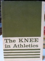 The knee in athletics : preventive conditioning, traumatic injury, physi... - $48.51