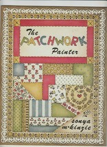The Patchwork Painter by Sonya Mckinzie Decorative Tole Painting - $9.74