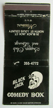 Black Jack Comedy Box - N. St. Louis County Missouri Restaurant Matchbook Cover - £1.54 GBP