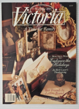 Vtg Victoria Magazine November  1991 &quot;A Time for Family&quot; - £9.12 GBP