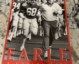 Earle : A Coach&#39;s Life by George Lehrner, Earle Bruce and Darcy Lehner  ... - $32.66