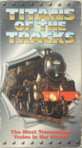 Titans Of The Tracks: British Steam Train Films By Forever Blue VHS Tape... - £3.73 GBP