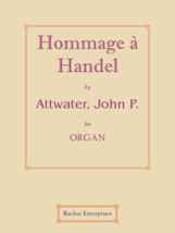 Hommage à Handel (Op. 76/3) by John P. Attwater - £11.98 GBP