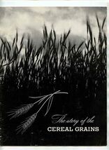The Story of Cereal Grains Booklet General Mills 1954 - $13.86