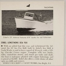 1956 Magazine Photo Zobel 23&#39; Admiral Sea Fox Skiff Sea Bright,New Jersey - £7.71 GBP