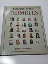 A Collector&#39;s Guide to Thimbles by Bridget McConnel 1990 Vintage - £10.29 GBP