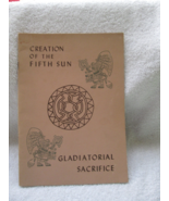 Creation of the Fifth Sun, 1953 program, Gladiatorial Sacrifice, Olimpic Stadium - $20.00