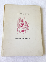 (First Published) 1943 HC Late Joys at the Players&#39; Theatre by ANDERSON, Jean .. - £37.27 GBP
