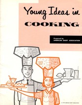 Young Ideas in Cooking / 1959 American Dairy Association / Cookbook - £3.57 GBP