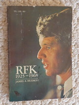 RFK 1925-1968 PAPER BACK by JAMES A. HUDSON (#1765) - $19.99