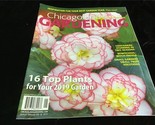 Chicagoland Gardening Magazine Jan/Feb 2019 16 Top Plants for your 2019 ... - £7.92 GBP