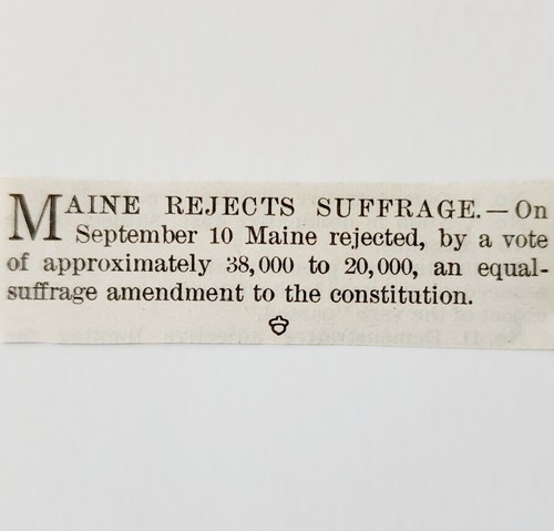 1917 Maine Rejects Suffrage Vote Mini Article Update Women&#39;s Rights LGADYC4 - $19.99