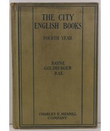 The City English Books Fourth Year Bayne, Goldberg and Rae - £15.17 GBP