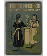 Jessie&#39;s Neighbor Louise Chandler Moulton 1900  - $224.87 MXN
