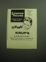1958 London House Restaurant Advertisement - Gene Krupa - £14.77 GBP