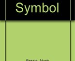 The Symbol [Mass Market Paperback] Alvah C. Bessie - $2.93