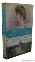 Countess Of Fiona Carnarvon Lady Almina And The Real Downton Abbey The Lost Leg - $48.64