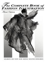 The Complete Book of Fashion Illustration, 3rd Edition Tate, Sharon Lee and Edwa - £15.32 GBP