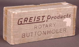 Vtg GREIST Buttonholer w 9 Attatchments w Box-US Patent 2482607 - £19.20 GBP
