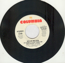 Willie Nelson 45 I&#39;m Gonna Sit Right Down And Write Myself A Letter - £2.38 GBP