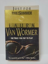Just For The Summer - Laura Van Wormer - £2.99 GBP