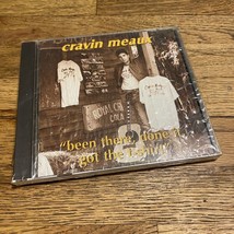 Cravin Meaux-Been There, Done It,Got The T-shirt CD Skybow Records 1995 New Seal - £6.32 GBP