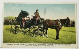 Montreal Seeing the Royal By Carriage Only Horse Drawn on Mountain Postc... - £7.82 GBP