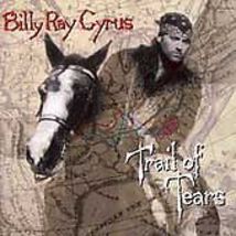 Trail of Tears by Billy Ray Cyrus (CD, Aug-1996) NEW Sealed - £6.03 GBP