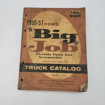 1956-57 Ford Big Job Truck Chassis Parts and Accessories Catalog Februar... - $17.99