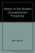 Attack of the Mutant (Goosebumps Presents) Stine, R. L. - £25.77 GBP