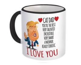 CAT DAD Funny Trump : Gift Mug Love CAT DAD Birthday Christmas Father Pet - £12.78 GBP