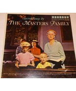 Vintage 1962 Sacred Songs by The Masters Family LP Vinyl Record Columbia... - £21.20 GBP