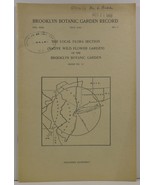 Brooklyn Botanic Garden Record July 1942 The Local Flora Section - £6.38 GBP