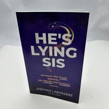 He&#39;s Lying Sis: Uncover the Truth Behind His Words and Actions - Volume 1 - £8.52 GBP