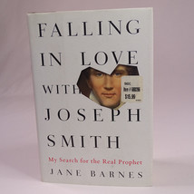 Falling In Love With Joseph Smith My Search For The Real Prophet By Jane Barnes - £3.20 GBP