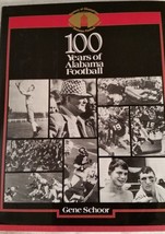One Hundred Years of Alabama Football (1991 HC/DJ) - £13.72 GBP