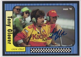 Tony Glover Signed Autographed 1991 Maxx NASCAR Racing Card - $5.99