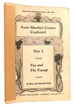 Mary Kirby, Elizabeth Kirby Aunt Martha&#39;s Corner Cupboard Instructor Literature - £36.91 GBP