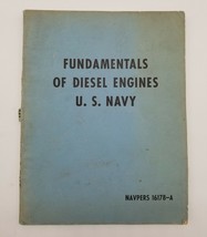 1952 Fundamentals of Diesel Engines U.S. Navy Navpers 16178-A Educationa... - $13.97