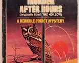 Murder After Hours ((Originally titled: The Hollow)) [Paperback] Christi... - $3.04