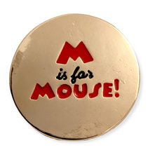 Mickey Mouse Disney Lapel Pin: M is for Mouse! - $19.90